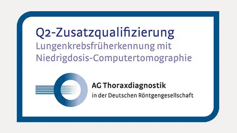 Zertifikat der Deutschen Röntgengesellschaft Lungenkrebsfrüherkennung mit Niedrigdosis-CT